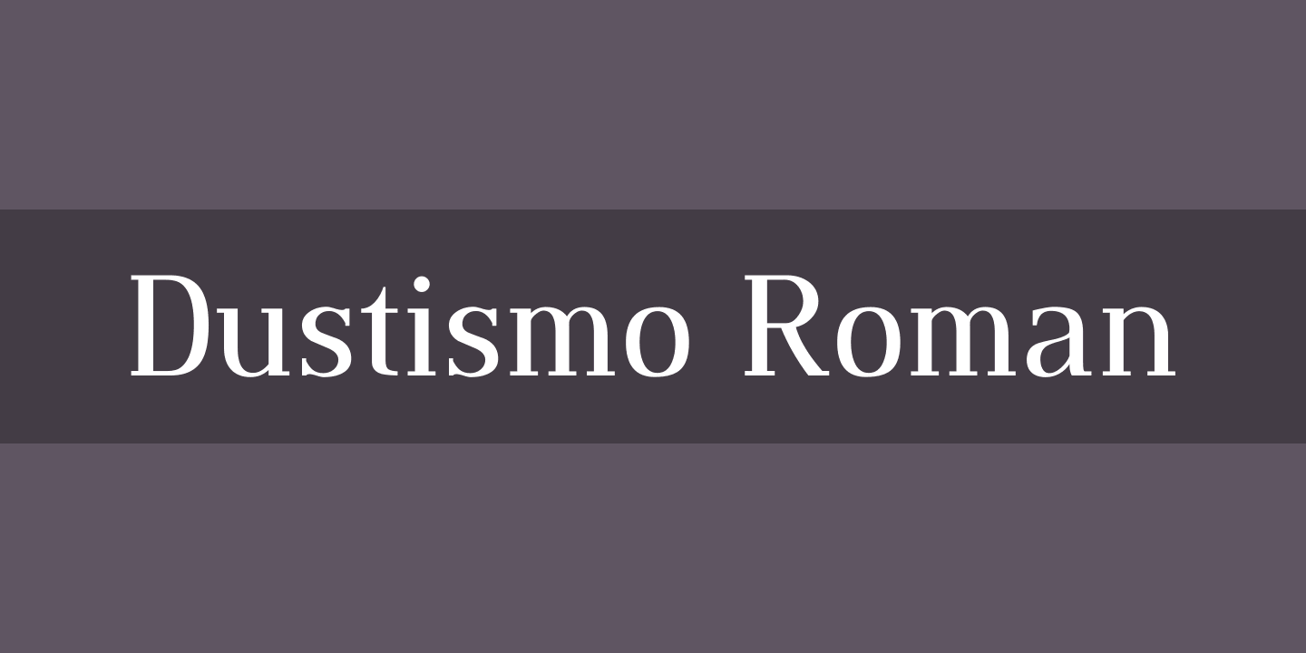 Пример шрифта Dustismo Roman Bold